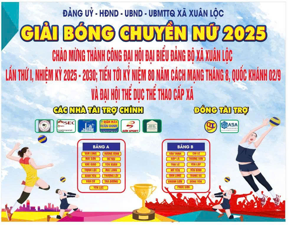Giải bóng chuyền nữ xã Xuân Lộc 2025 - Mùa giải đầu tiên của một kỷ nguyên mới!